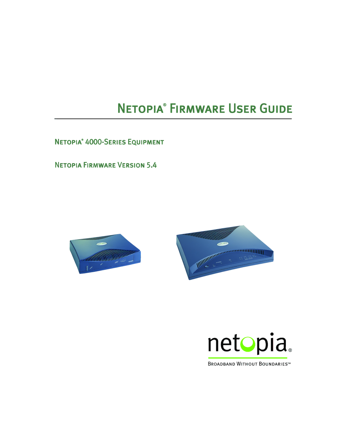 Netopia 4000-Series manual Netopia Firmware User Guide 