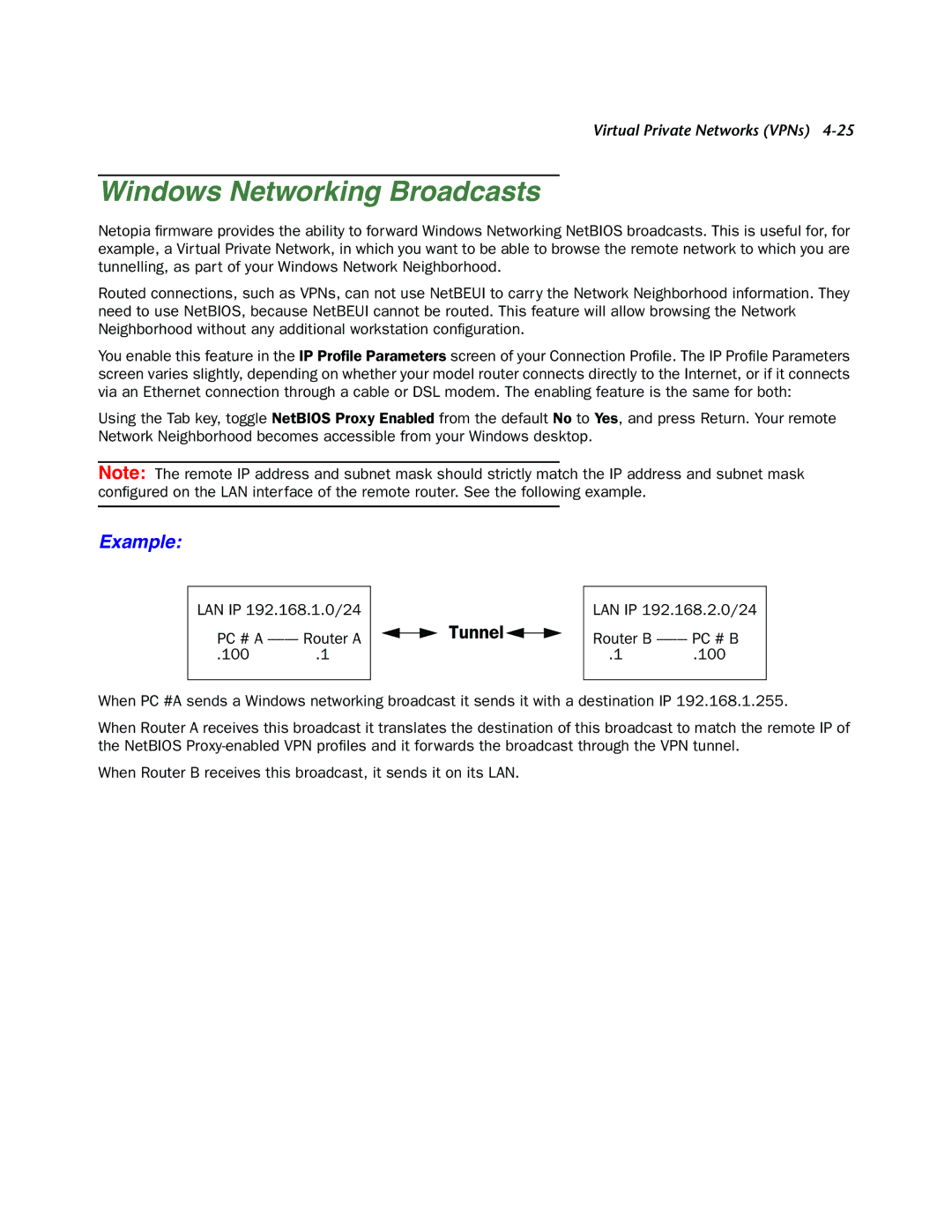 Netopia 4000-Series manual Windows Networking Broadcasts, Example, LAN IP 192.168.1.0/24 PC # a Router a 100 