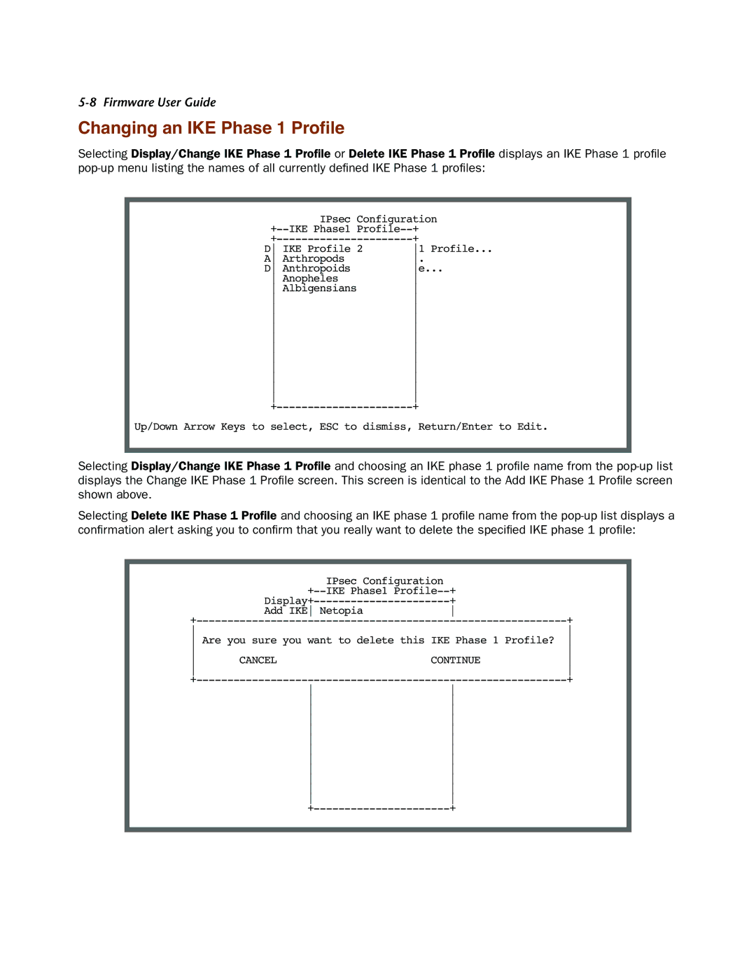 Netopia 4000-Series manual Changing an IKE Phase 1 Proﬁle 