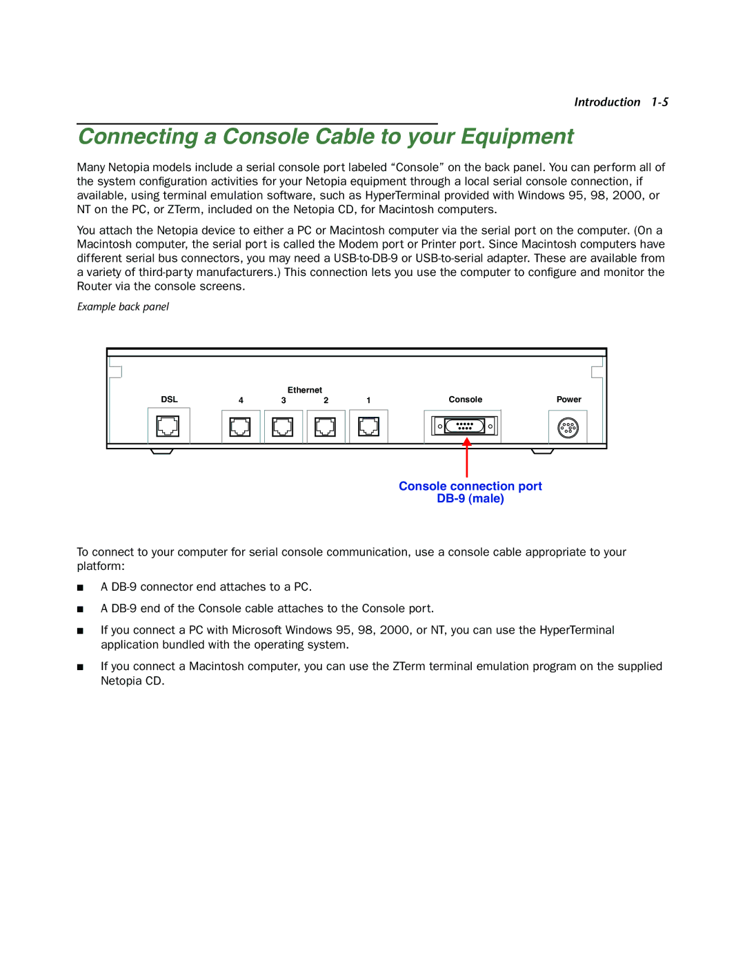 Netopia 4000-Series manual Connecting a Console Cable to your Equipment, Console connection port DB-9 male 