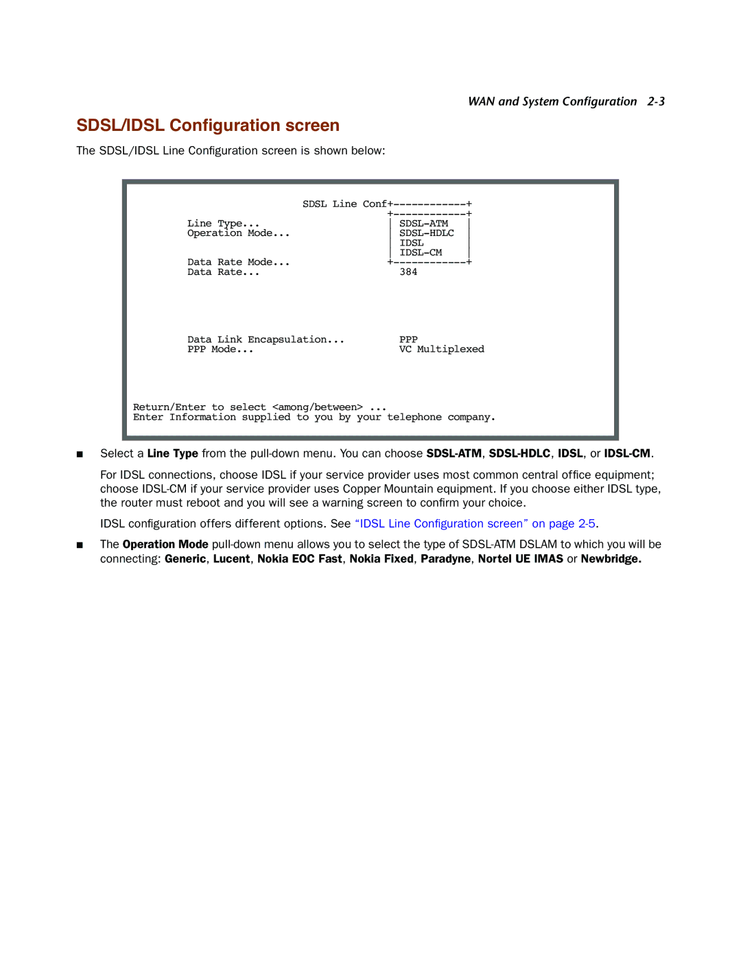 Netopia 4000-Series manual SDSL/IDSL Conﬁguration screen, SDSL/IDSL Line Conﬁguration screen is shown below 