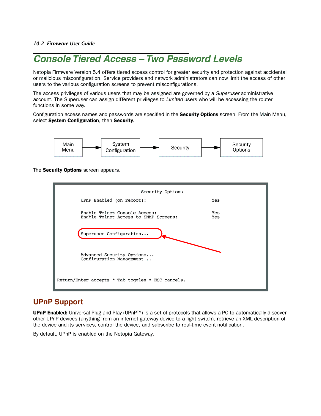 Netopia 4000-Series manual Console Tiered Access Two Password Levels, UPnP Support 