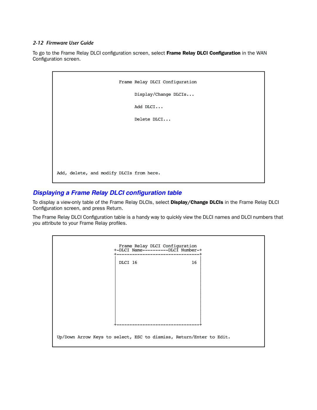 Netopia 4000-Series manual Displaying a Frame Relay Dlci conﬁguration table 