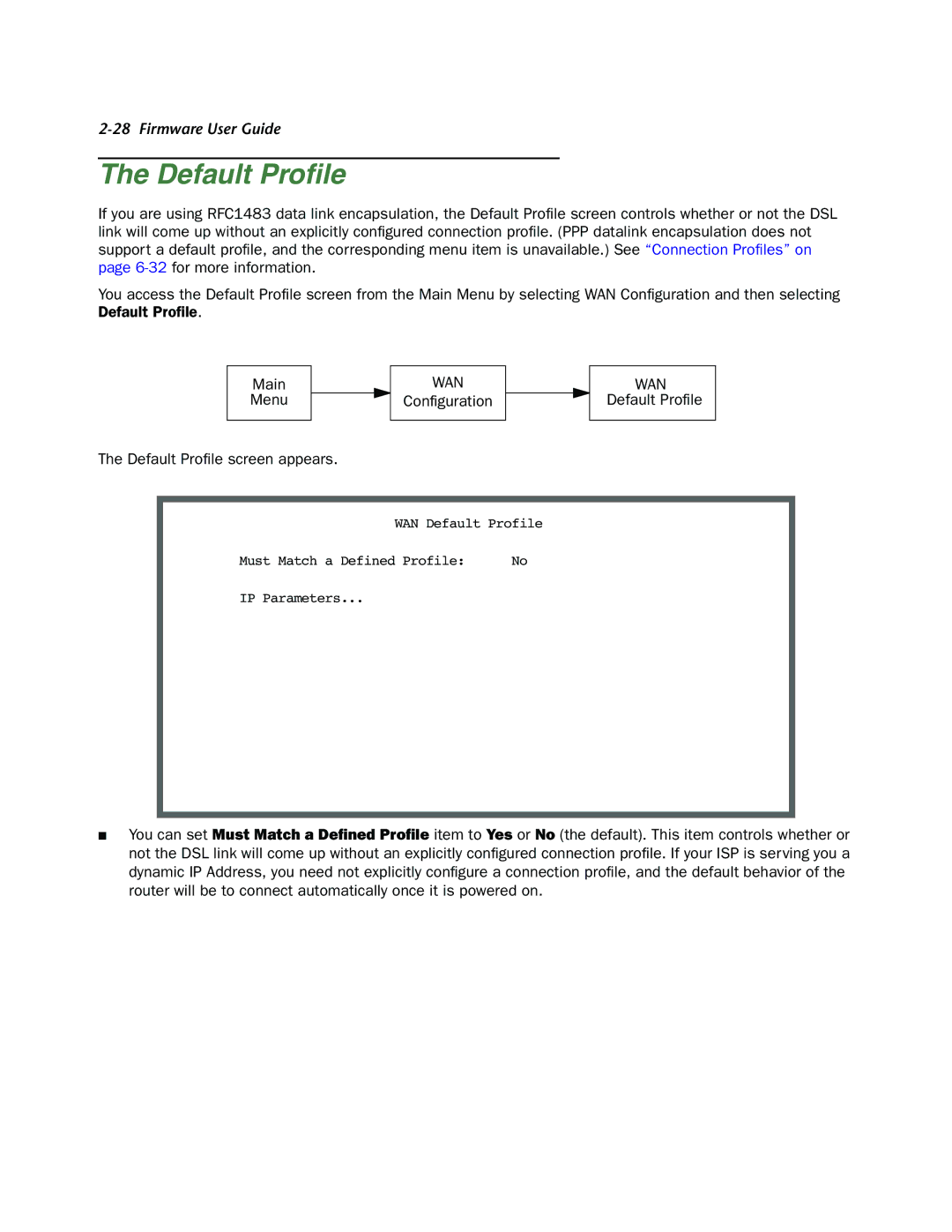 Netopia 4000-Series manual Default Profile Default Proﬁle screen appears 