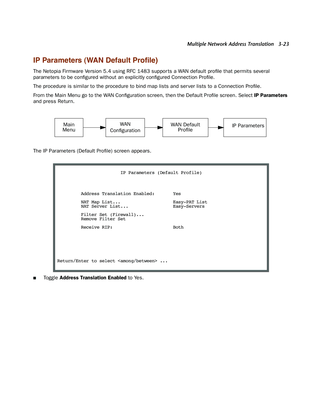 Netopia 4000-Series manual IP Parameters WAN Default Proﬁle, Toggle Address Translation Enabled to Yes 