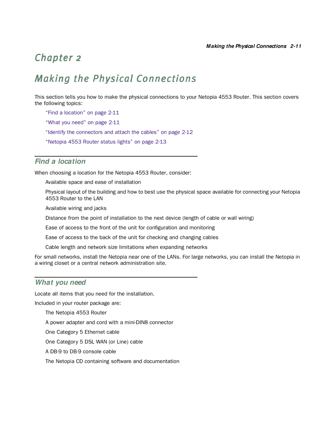 Netopia 4553 manual Chapter Making the Physical Connections, Find a location, What you need 