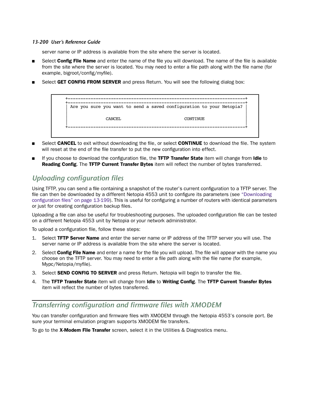 Netopia 4553 manual Uploading conﬁguration ﬁles, Transferring conﬁguration and ﬁrmware ﬁles with Xmodem 