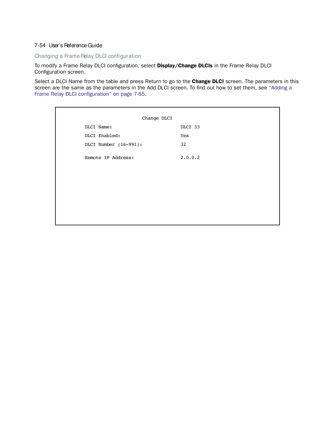 Netopia 4553 manual Changing a Frame Relay Dlci conﬁguration 