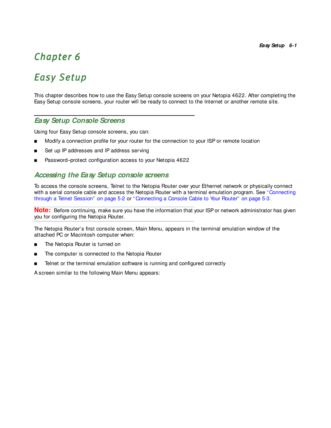Netopia 4622 T1 manual Chapter Easy Setup, Easy Setup Console Screens, Accessing the Easy Setup console screens 
