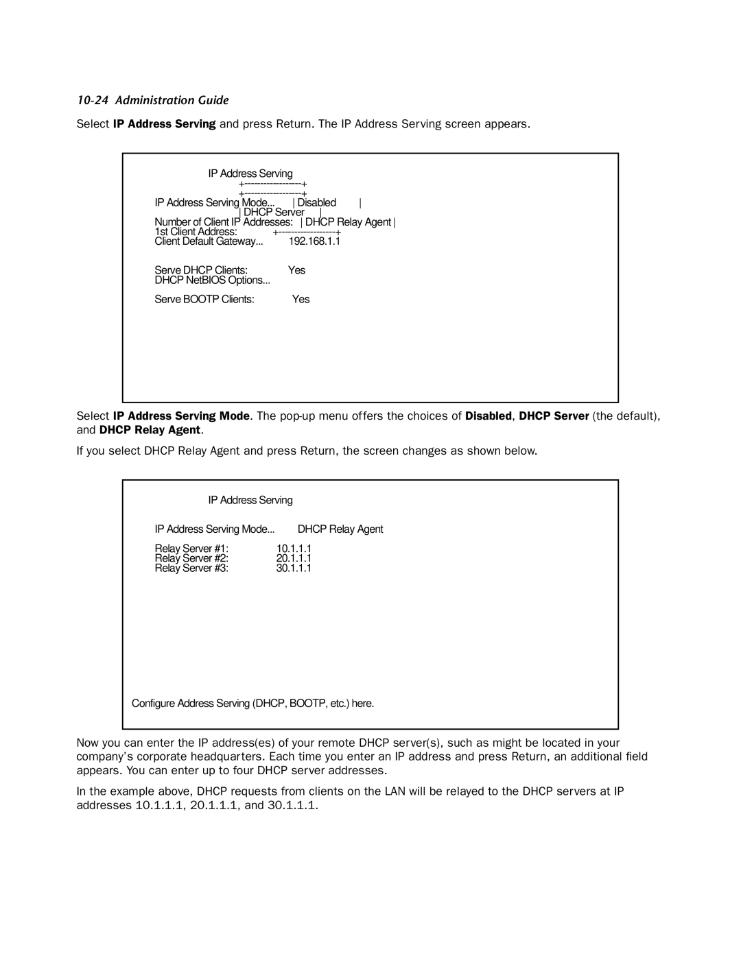 Netopia 4752 manual IP Address Serving IP Address Serving Mode 