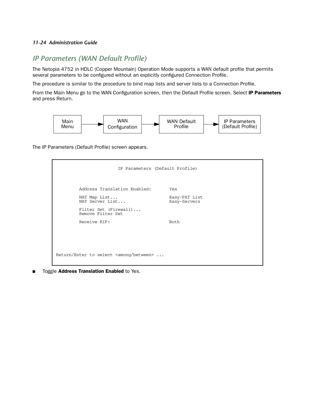 Netopia 4752 manual IP Parameters WAN Default Proﬁle, Toggle Address Translation Enabled to Yes 