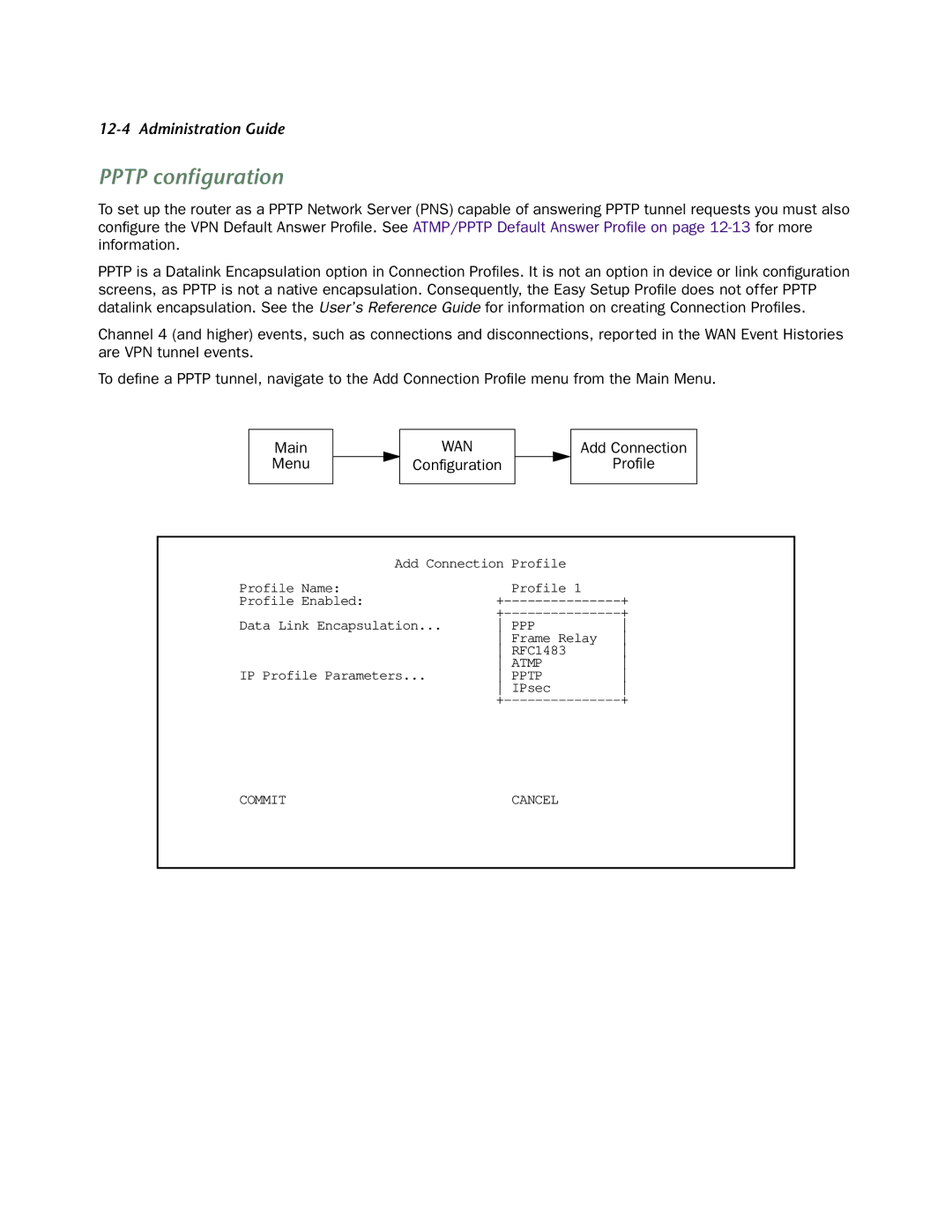 Netopia 4752 manual Pptp conﬁguration, Configuration Add Connection Profile 