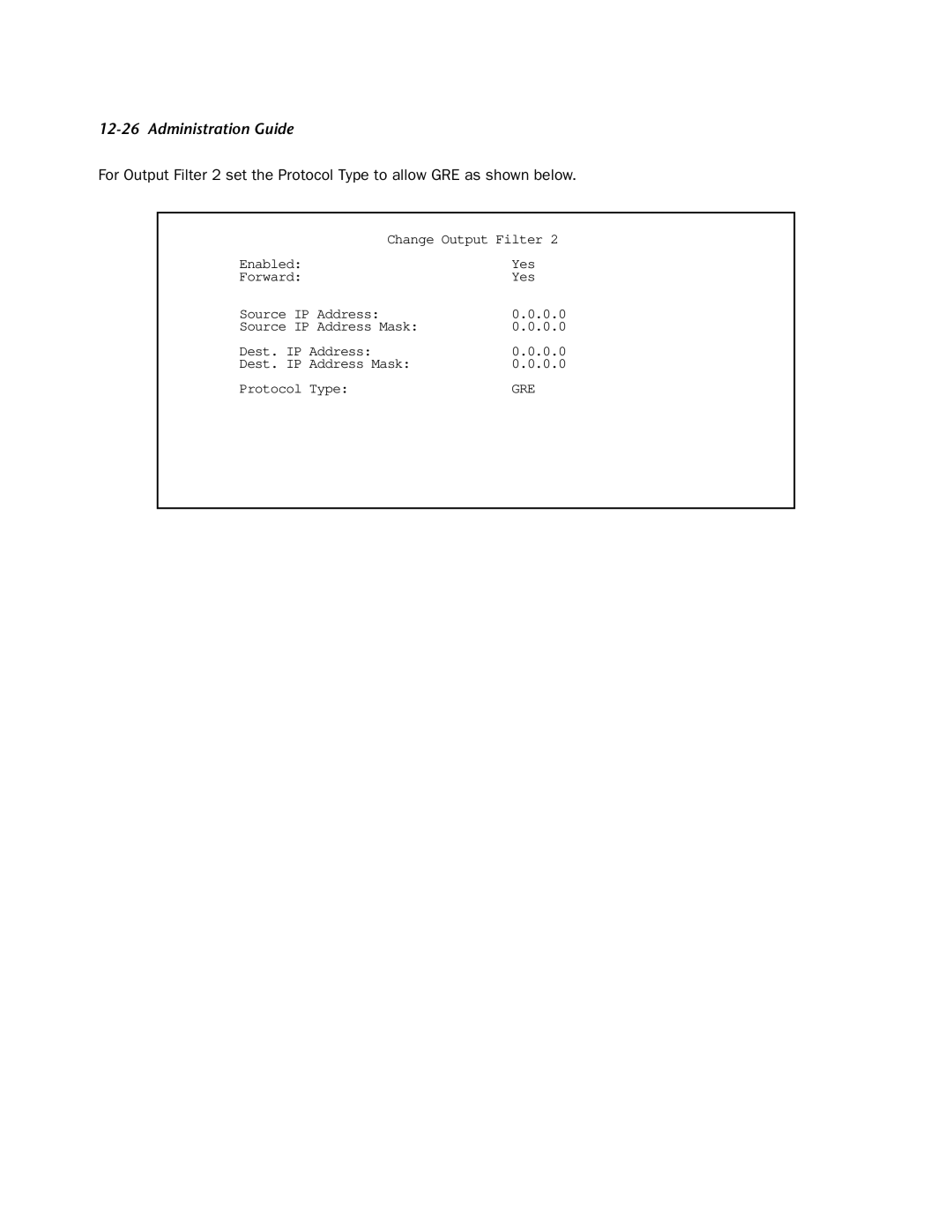 Netopia 4752 manual Change Output Filter EnabledYes ForwardYes Source IP Address 