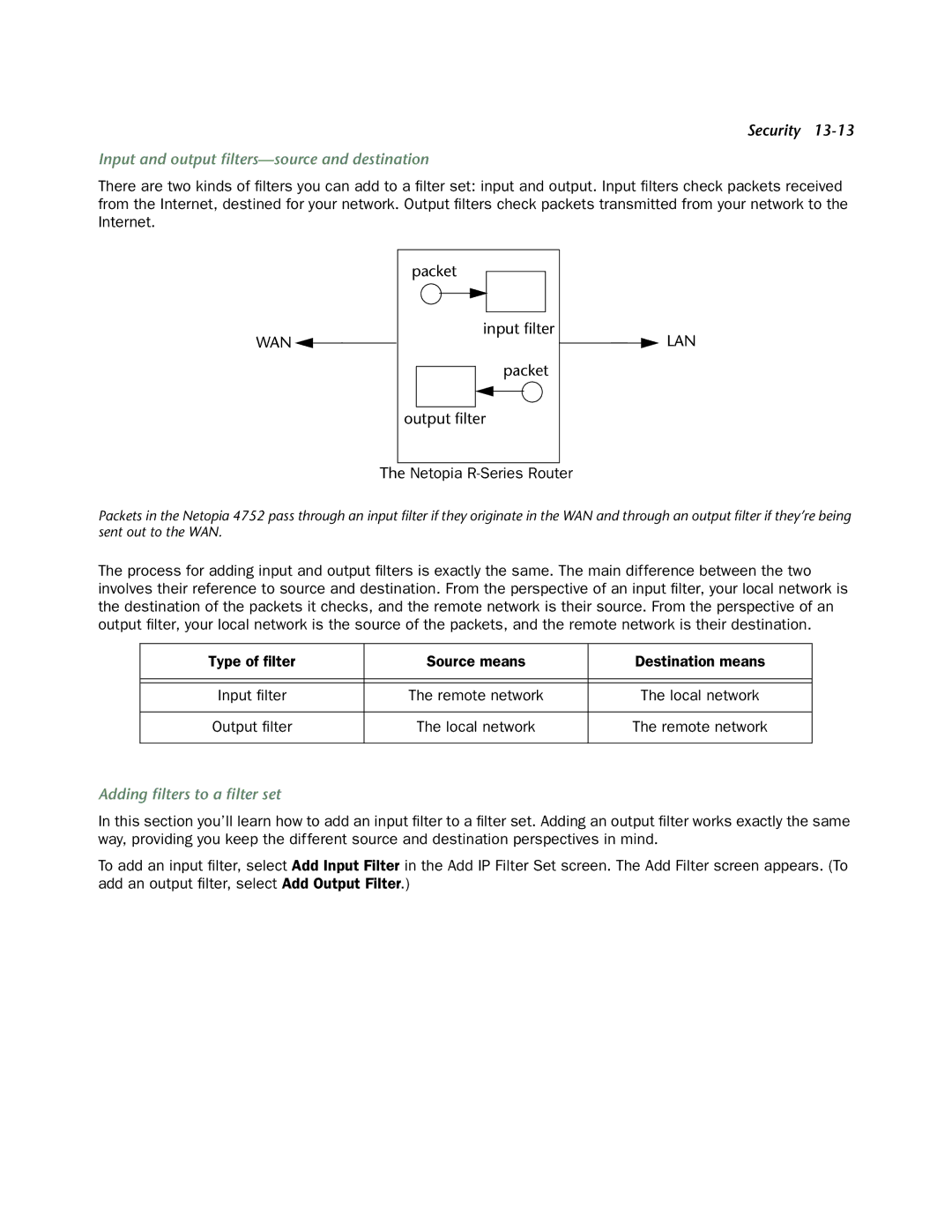 Netopia 4752 manual Input and output ﬁlters-source and destination, Netopia R-Series Router, Adding ﬁlters to a ﬁlter set 