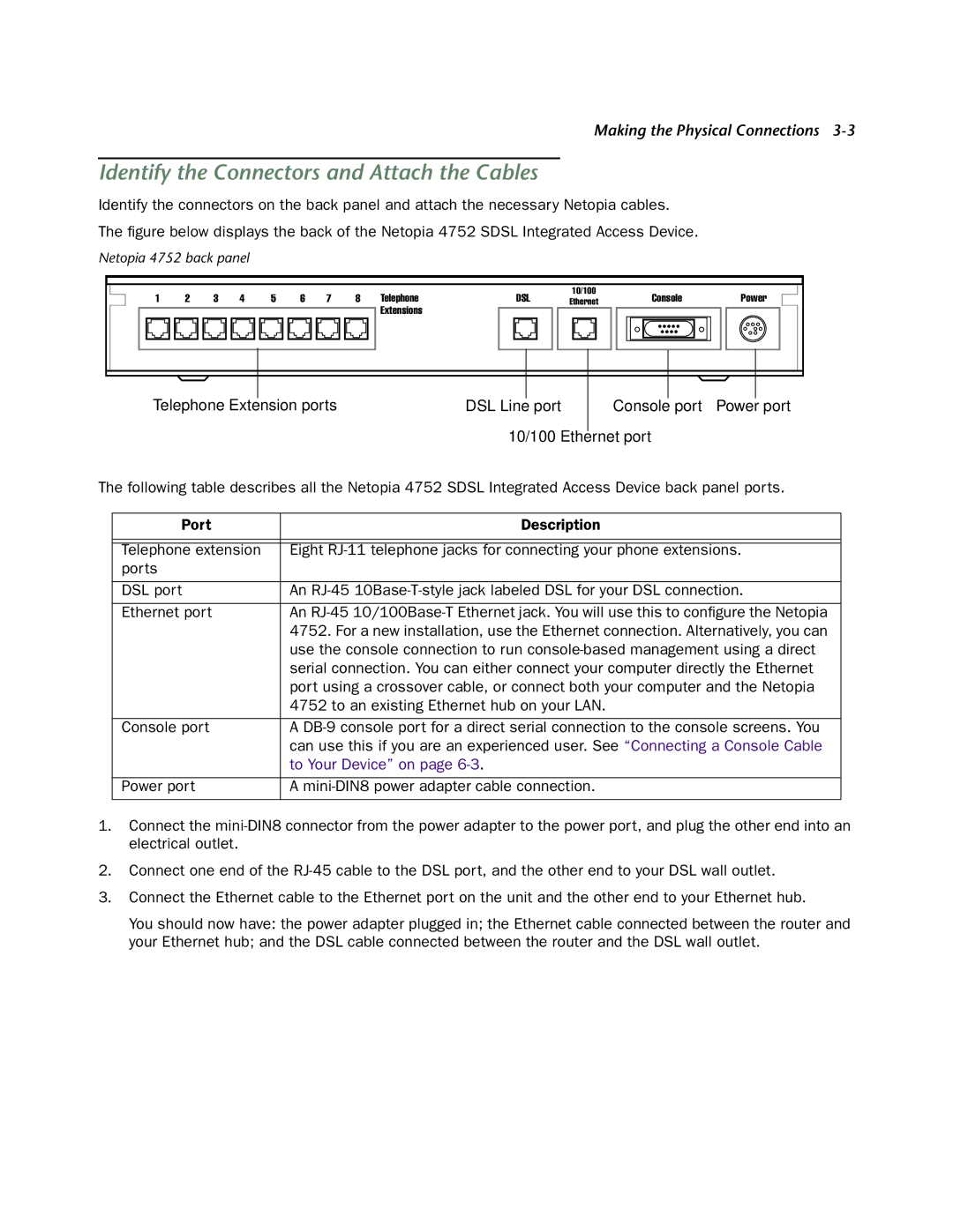 Netopia 4752 manual Identify the Connectors and Attach the Cables, 10/100 Ethernet port 