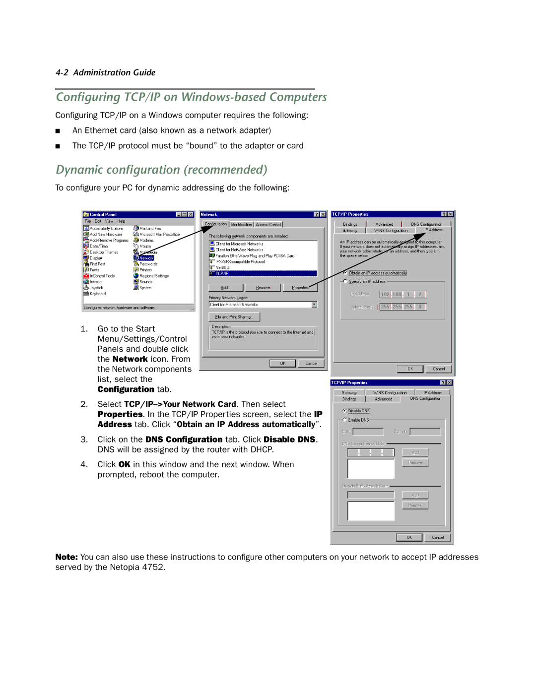 Netopia 4752 manual Conﬁguring TCP/IP on Windows-based Computers, Dynamic conﬁguration recommended 