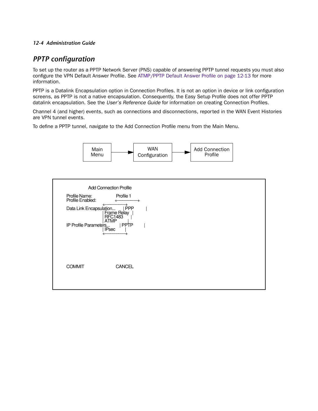 Netopia 4753 manual Pptp conﬁguration, Configuration Add Connection Profile 