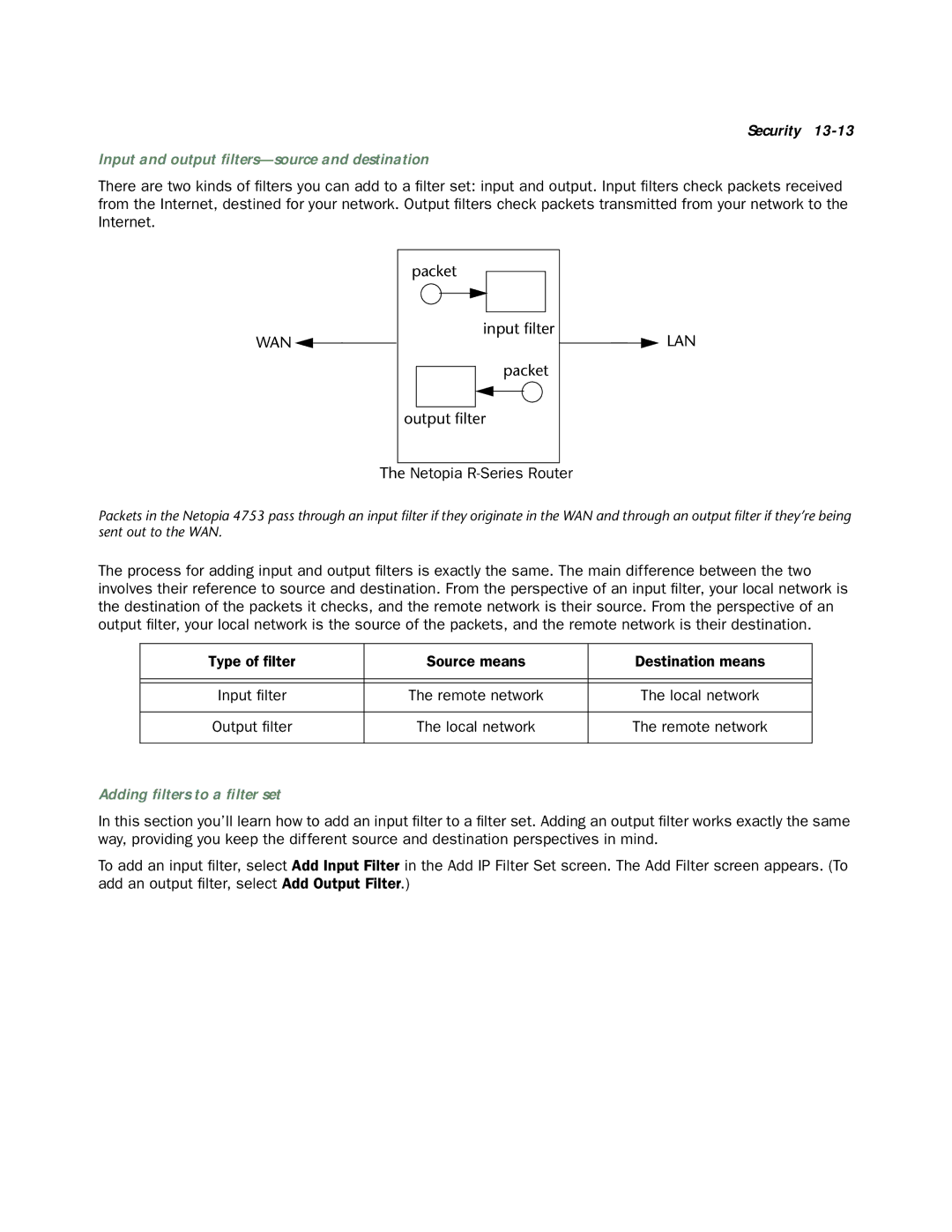 Netopia 4753 manual Input and output ﬁlters-source and destination, Netopia R-Series Router, Adding ﬁlters to a ﬁlter set 