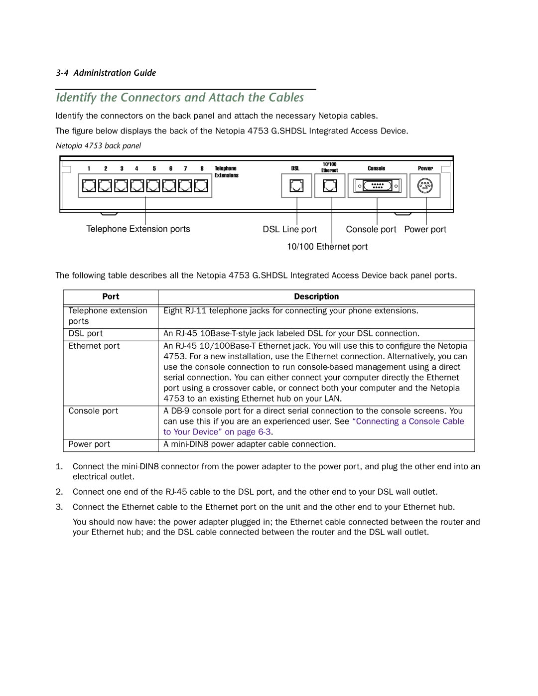 Netopia 4753 manual Identify the Connectors and Attach the Cables, 10/100 Ethernet port 