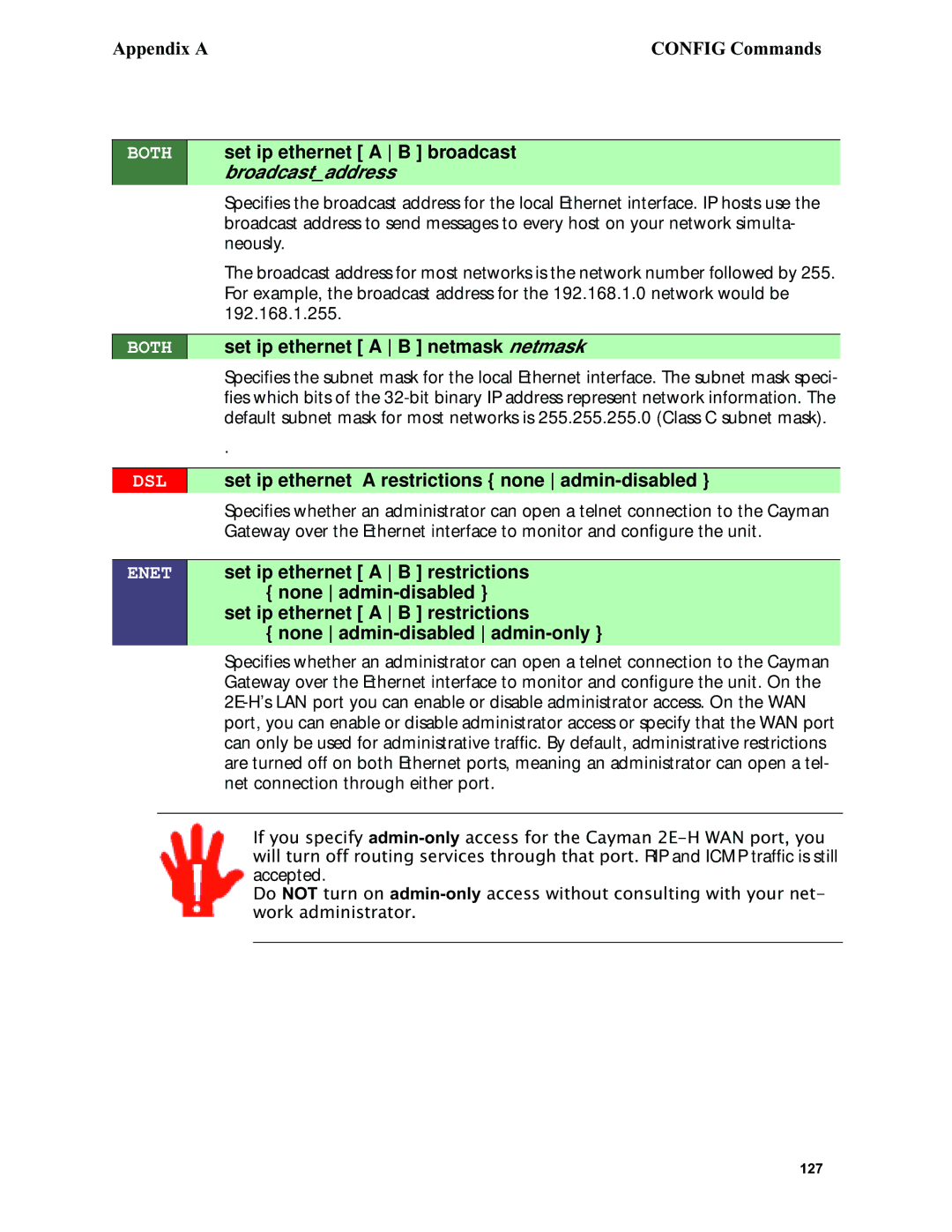 Netopia 6.3 manual Set ip ethernet a B netmask, DSL set ip ethernet a restrictions none admin-disabled 