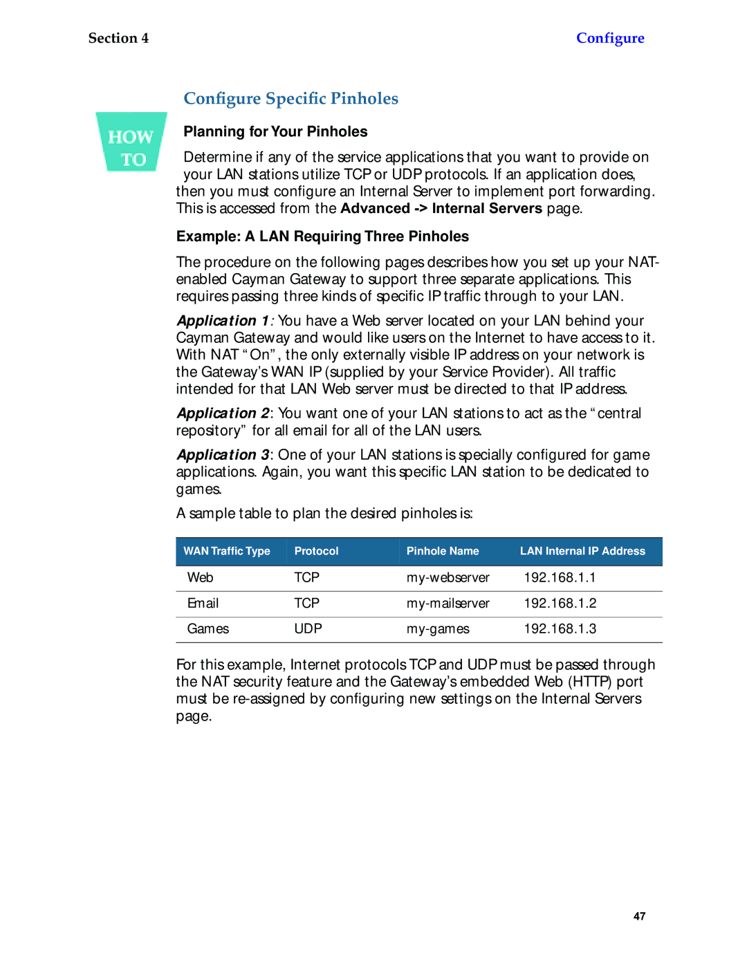 Netopia 6.3 manual Conﬁgure Speciﬁc Pinholes, Planning for Your Pinholes, Example a LAN Requiring Three Pinholes 