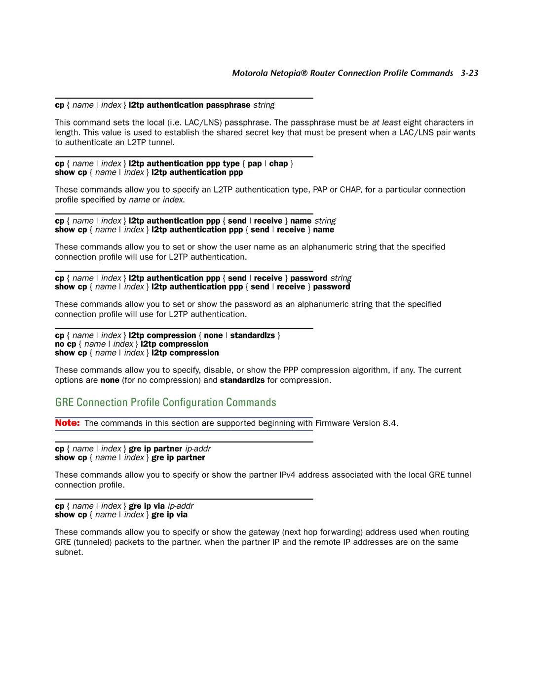 Netopia CLI 874 manual GRE Connection Proﬁle Conﬁguration Commands 