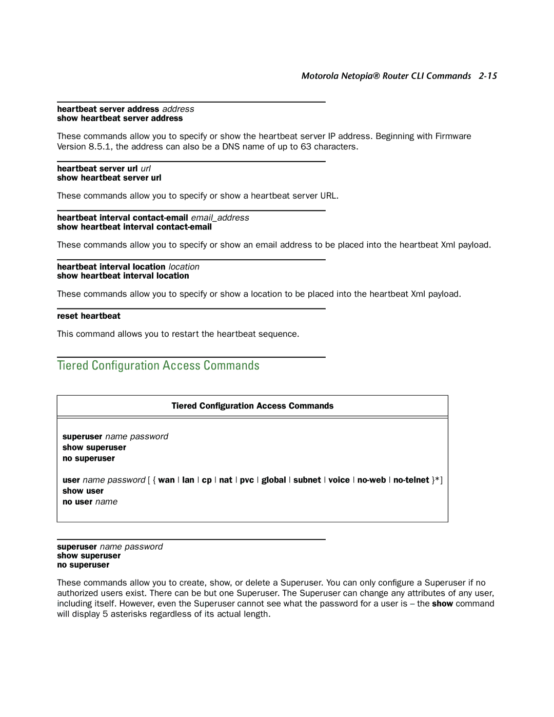 Netopia CLI 874 manual Tiered Conﬁguration Access Commands 