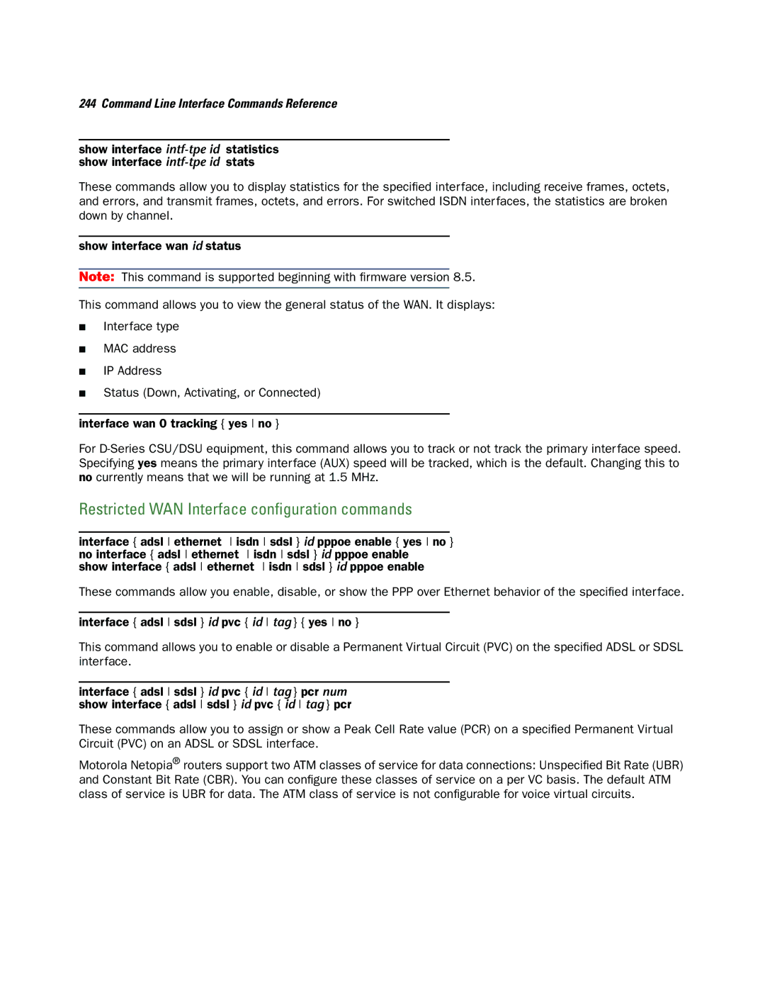 Netopia CLI 874 manual Restricted WAN Interface conﬁguration commands 