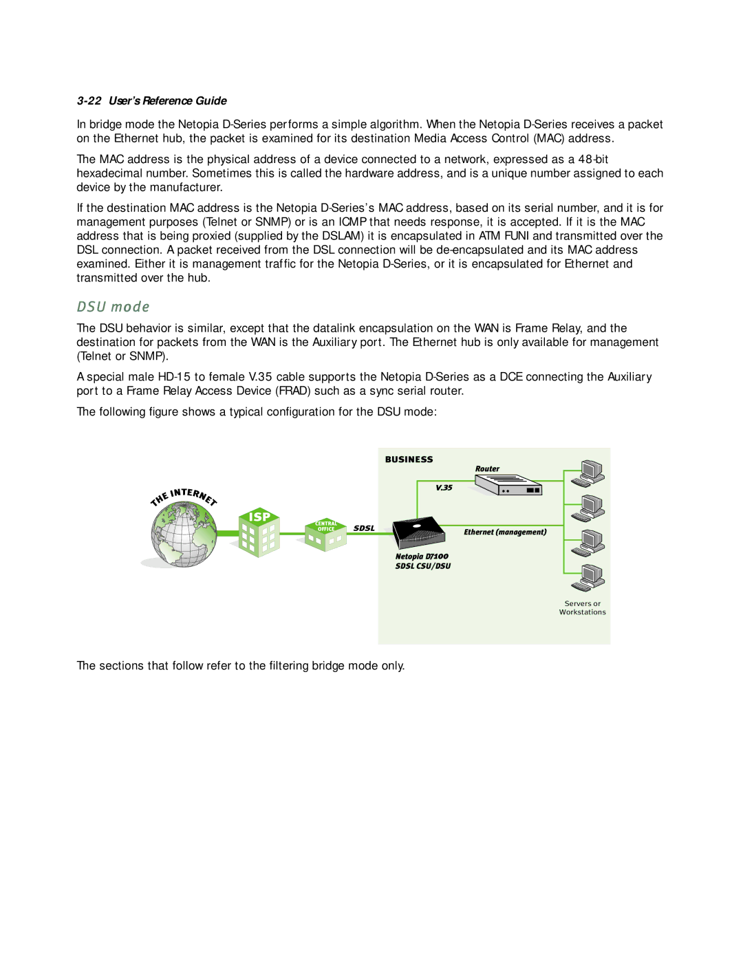 Netopia D3100-I IDSL, D7171 SDSL, D7100 SDSL, D3232 IDSL manual Sections that follow refer to the ﬁltering bridge mode only 