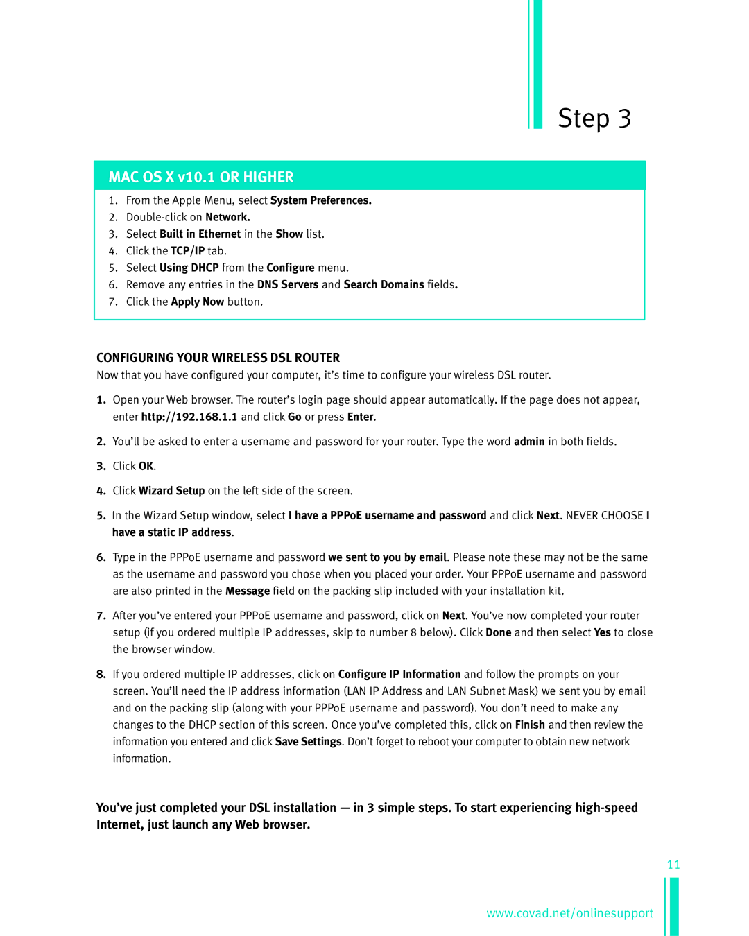 Netopia Network Adapte manual MAC OS X v10.1 or Higher, Select Built in Ethernet in the Show list 