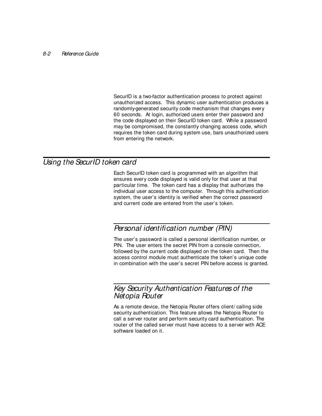 Netopia PN Series manual Using the SecurID token card, Personal identiﬁcation number PIN 