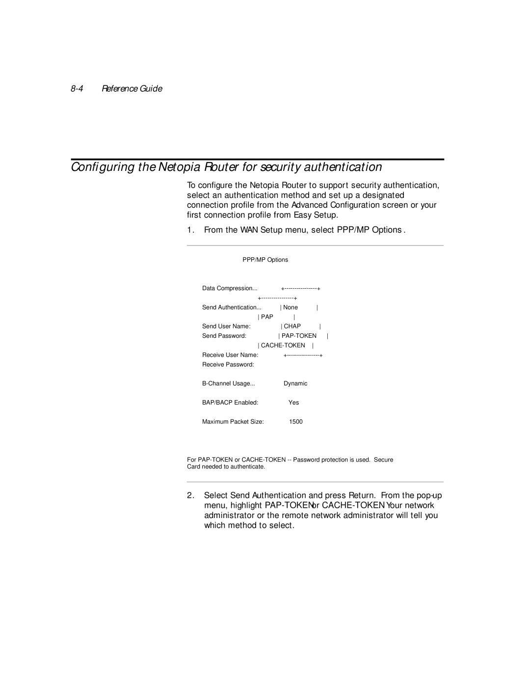 Netopia PN Series manual Conﬁguring the Netopia Router for security authentication, Pap-Token Cache-Token 