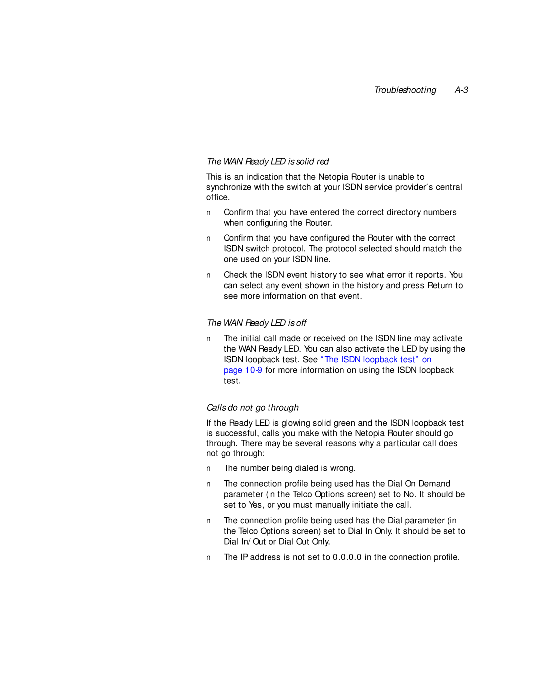 Netopia PN Series manual Troubleshooting A-3 WAN Ready LED is solid red, WAN Ready LED is off, Calls do not go through 