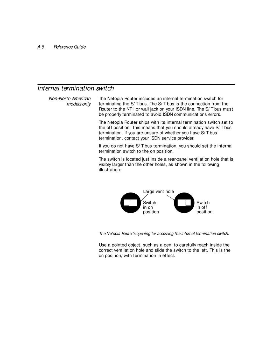 Netopia PN Series manual Internal termination switch 