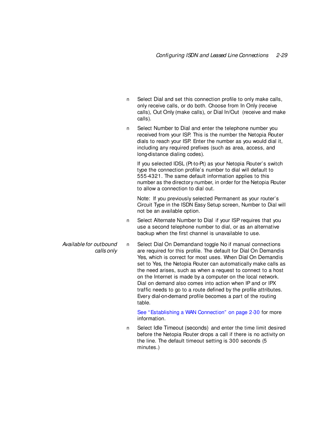 Netopia PN Series manual Calls only, See Establishing a WAN Connection on page 2-30 for more 