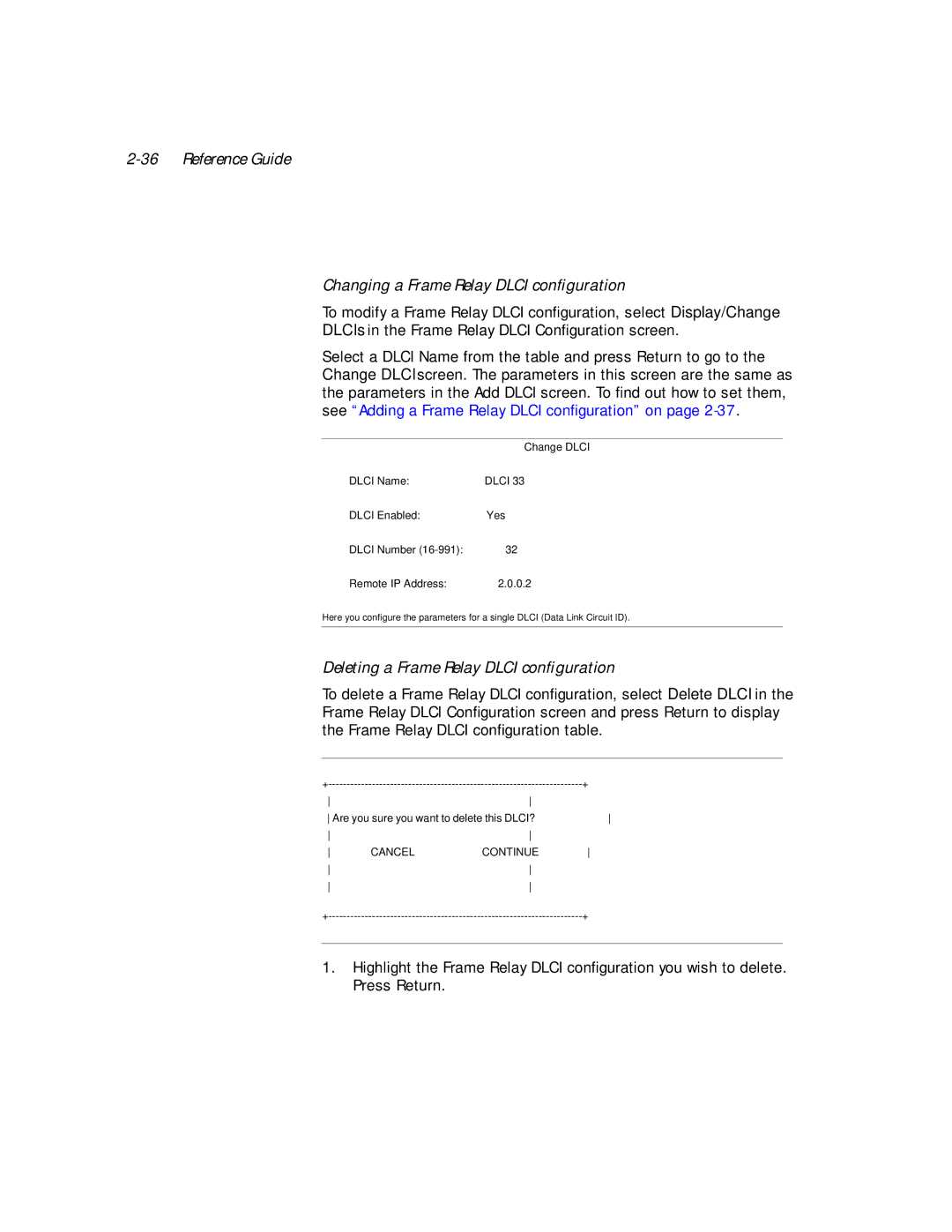 Netopia PN Series manual Reference Guide Changing a Frame Relay Dlci conﬁguration, Deleting a Frame Relay Dlci conﬁguration 