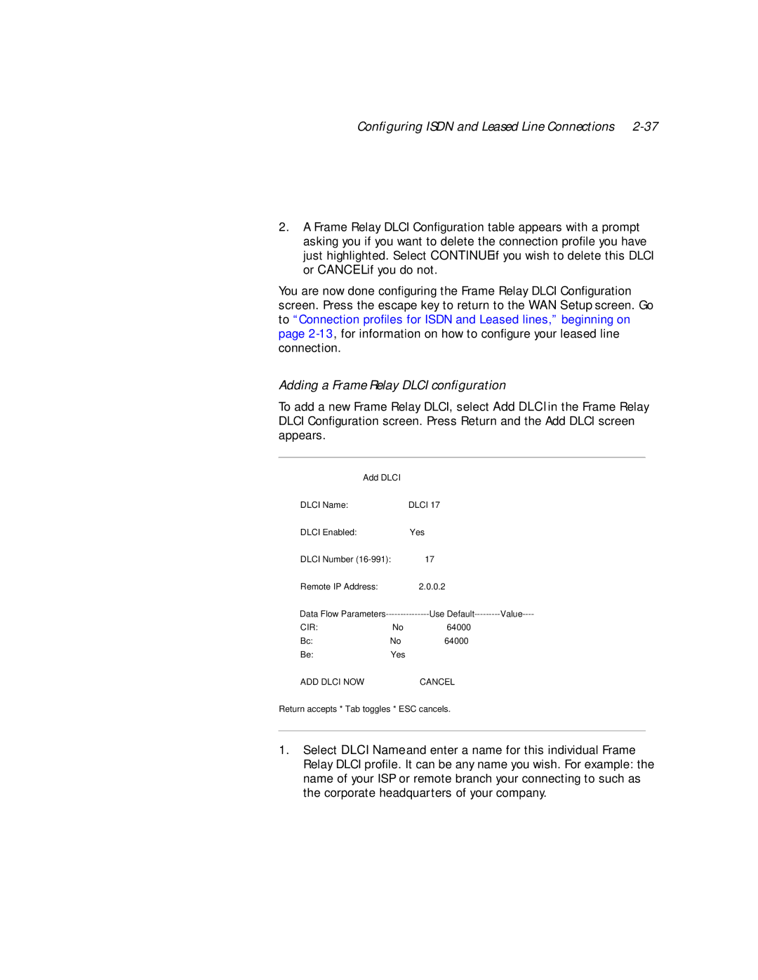 Netopia PN Series manual Adding a Frame Relay Dlci conﬁguration 