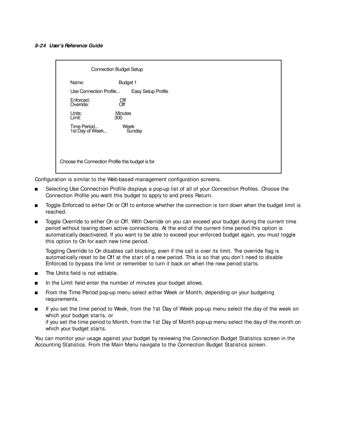 Netopia R2020 manual Connection Budget Setup Name Use Connection Profile 