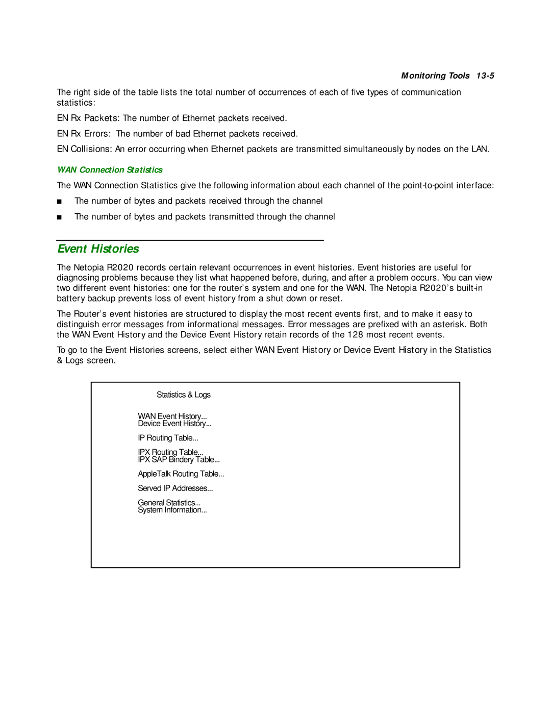 Netopia R2020 manual Event Histories, WAN Connection Statistics 