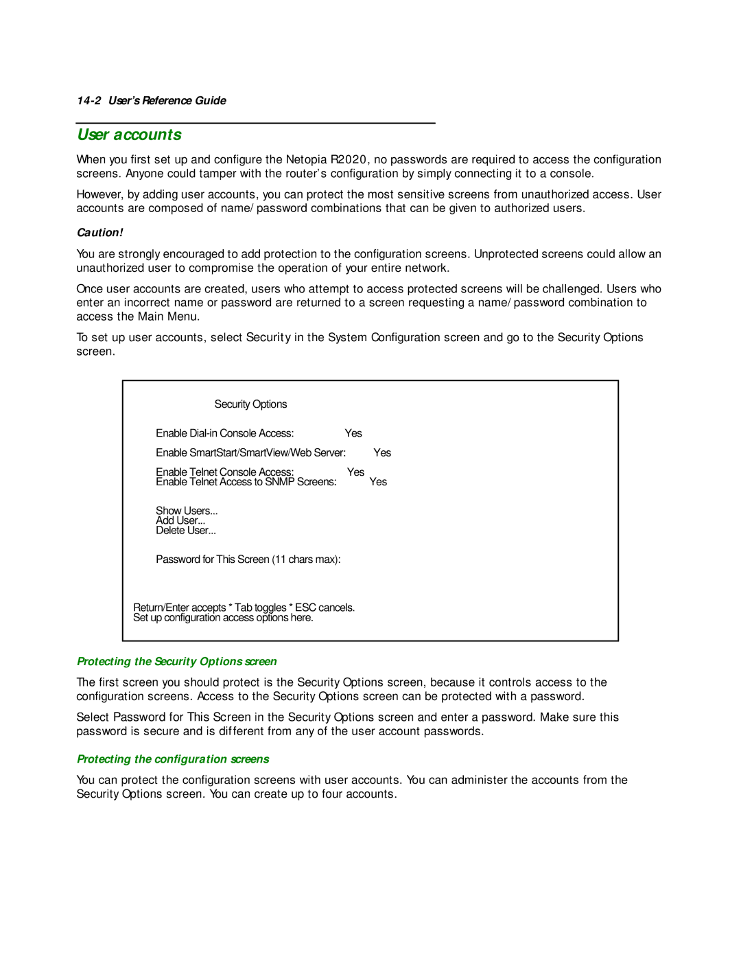 Netopia R2020 manual User accounts, Protecting the Security Options screen, Protecting the conﬁguration screens 