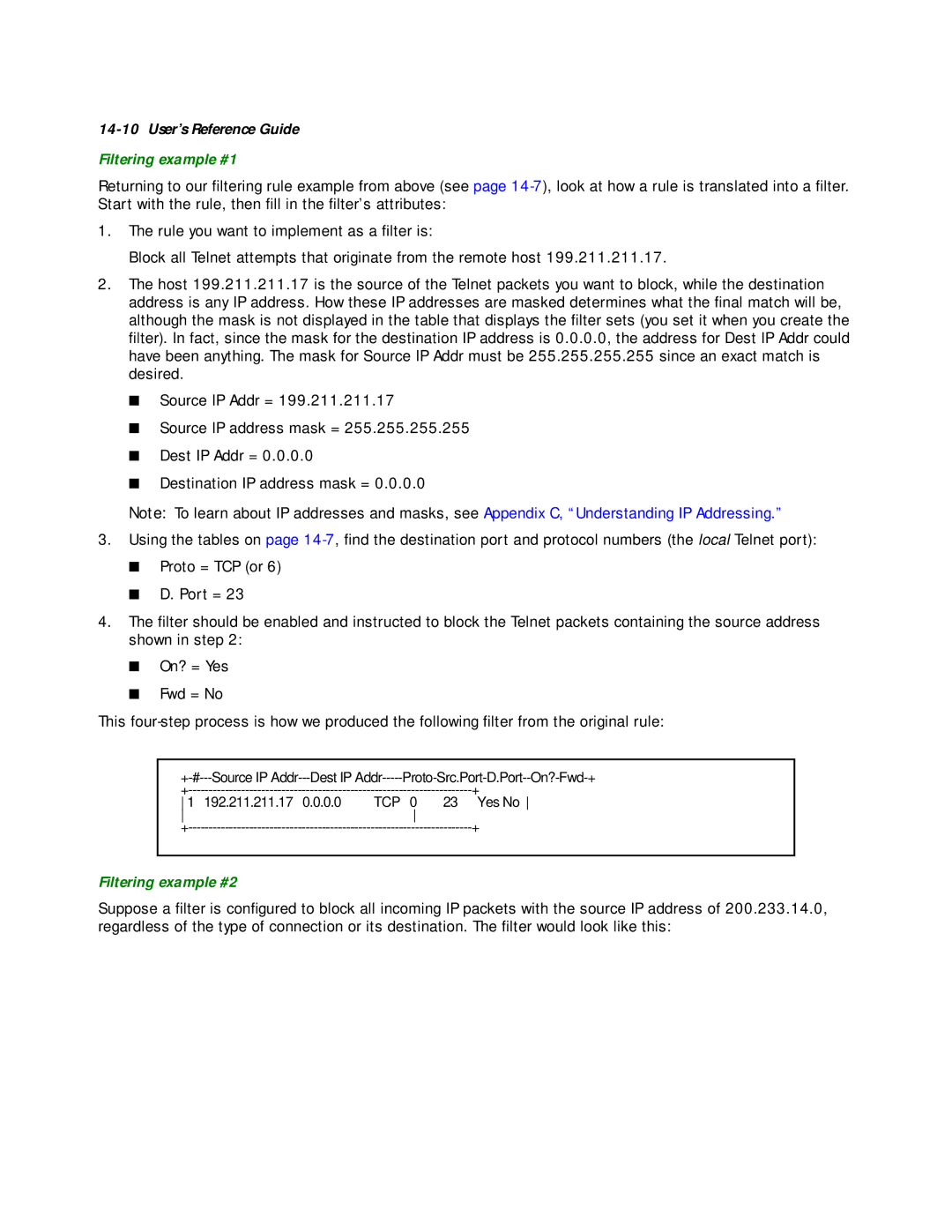 Netopia R2020 manual Filtering example #1, Filtering example #2 