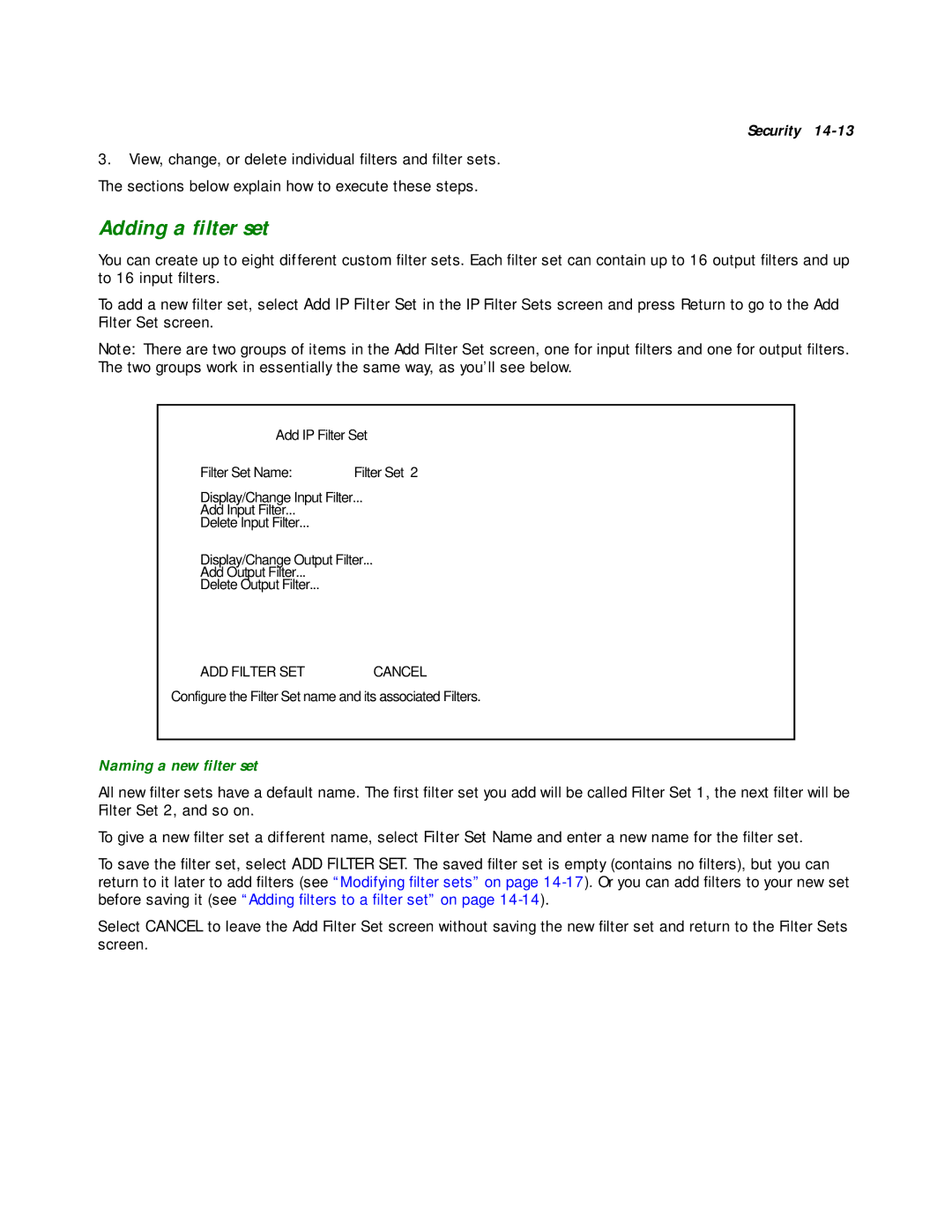 Netopia R2020 manual Adding a ﬁlter set, Naming a new ﬁlter set 