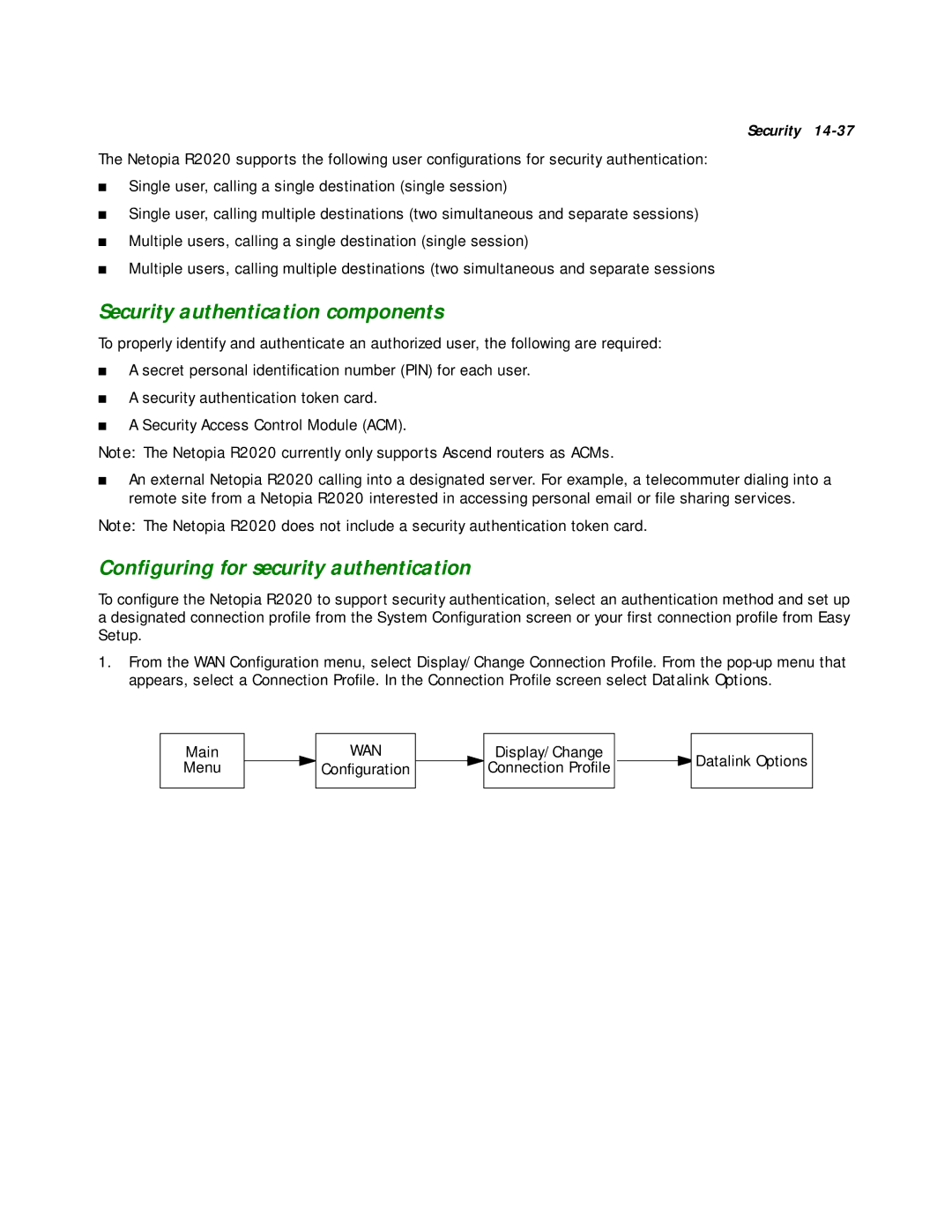 Netopia R2020 manual Security authentication components, Conﬁguring for security authentication 