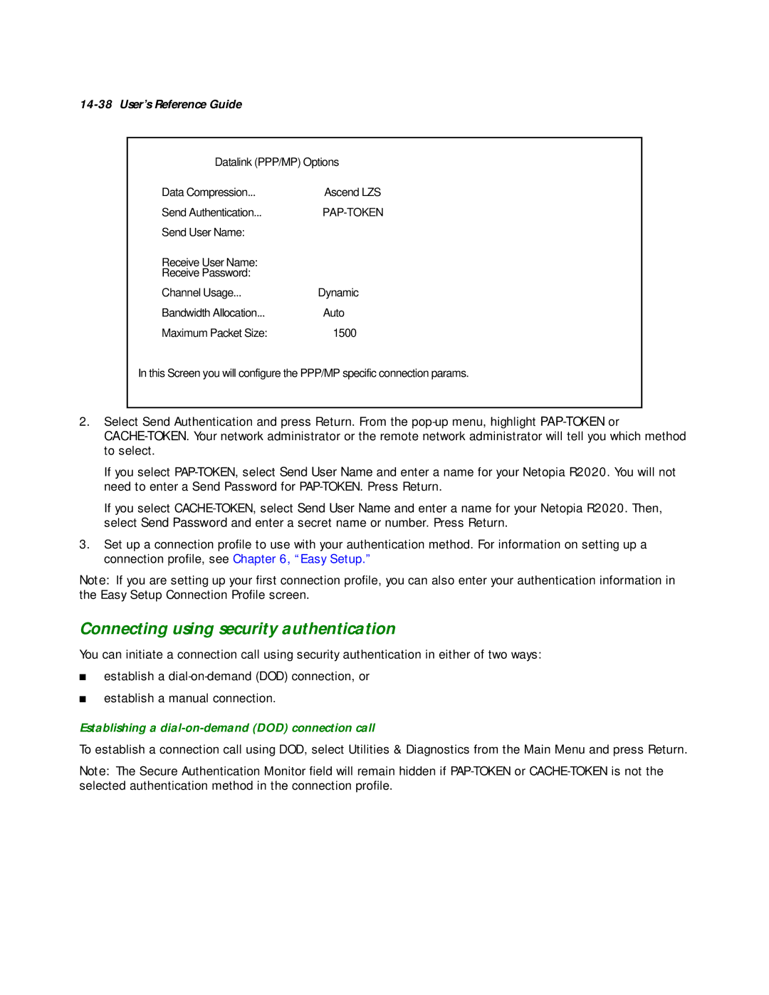 Netopia R2020 manual Connecting using security authentication, Establishing a dial-on-demand DOD connection call 