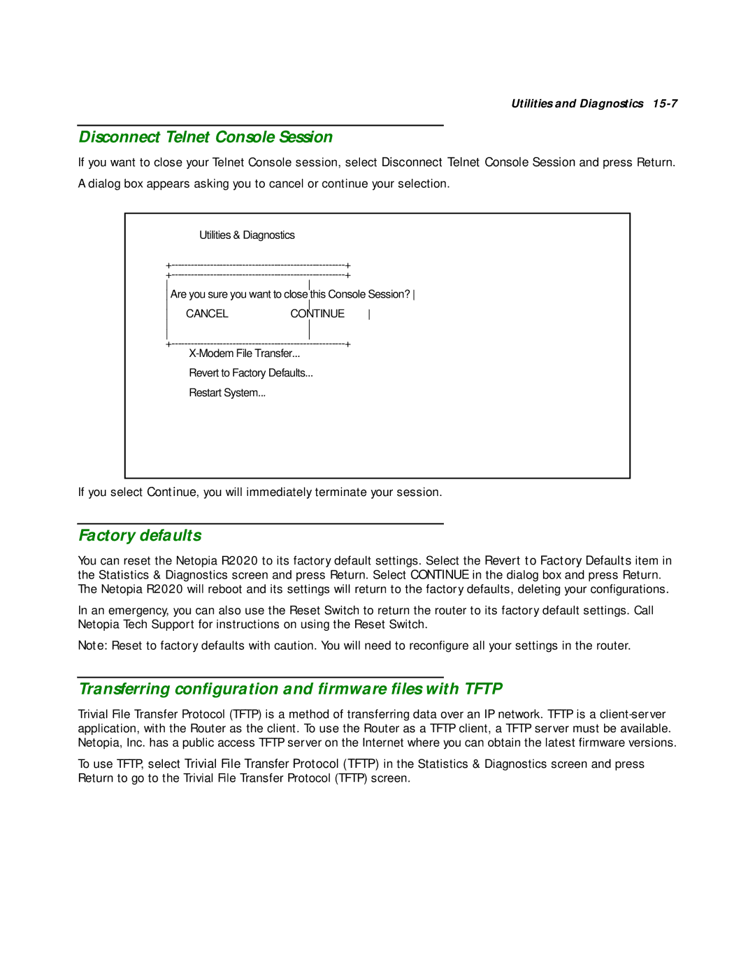 Netopia R2020 Disconnect Telnet Console Session, Factory defaults, Transferring conﬁguration and ﬁrmware ﬁles with Tftp 