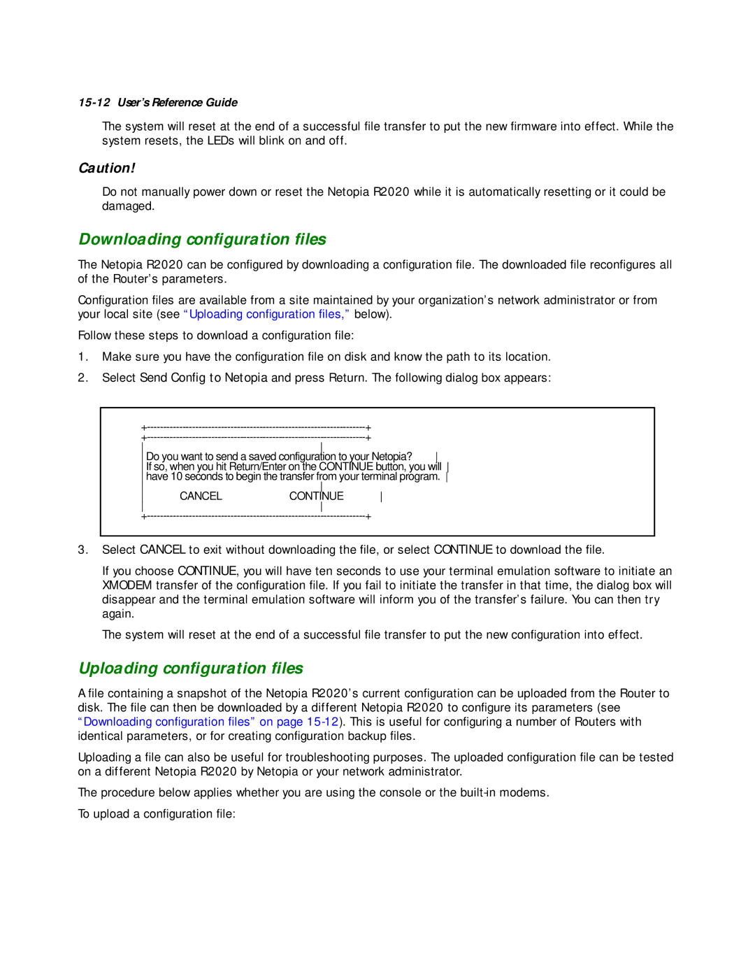 Netopia R2020 manual Do you want to send a saved configuration to your Netopia? 