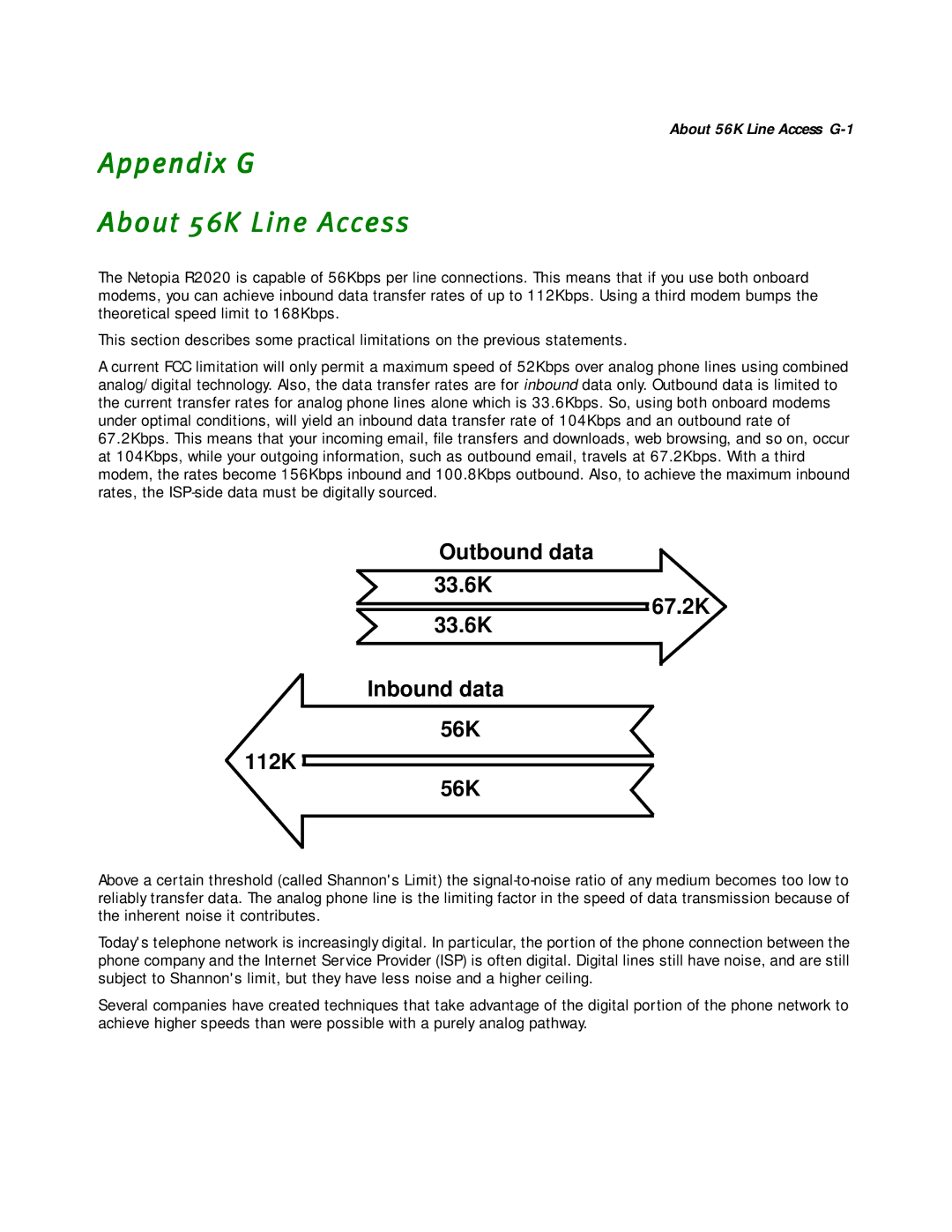 Netopia R2020 manual Appendix G About 56K Line Access, Outbound data 33.6K 67.2K Inbound data 56K 112K 