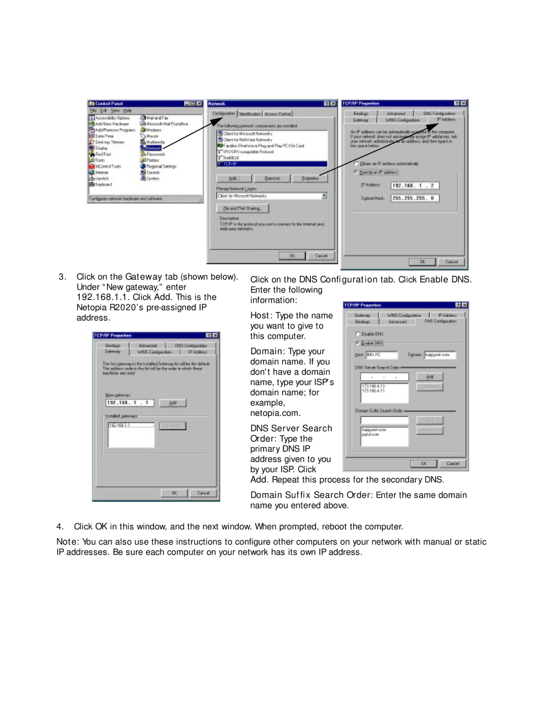 Netopia R2020 manual Add. Repeat this process for the secondary DNS 