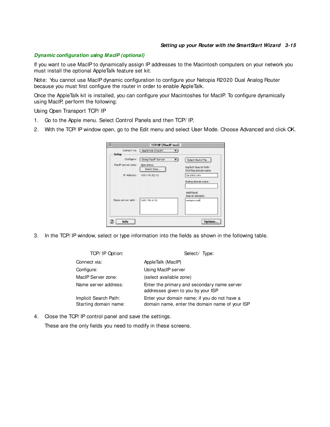 Netopia R2020 manual Dynamic conﬁguration using MacIP optional 