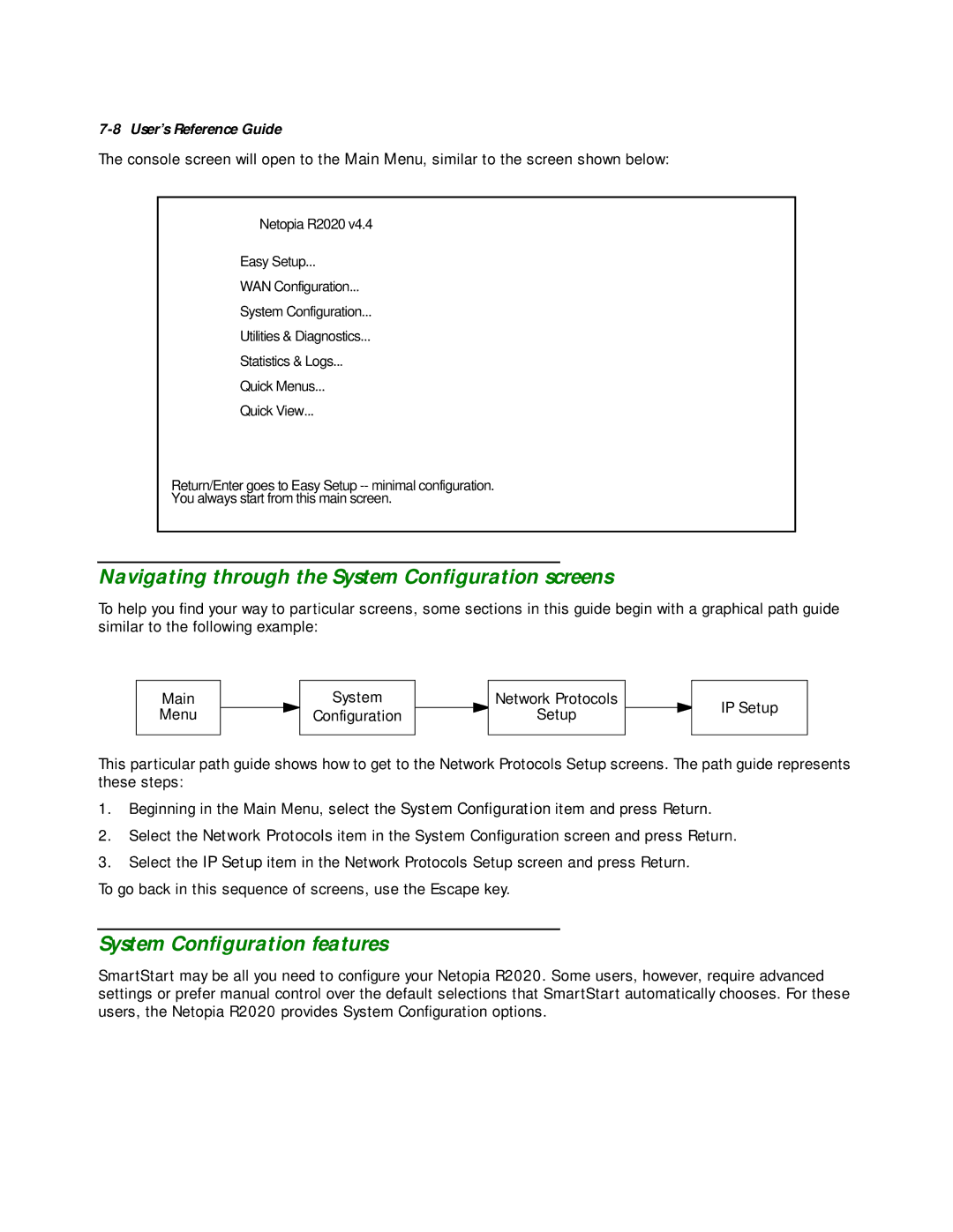 Netopia R2020 manual Navigating through the System Conﬁguration screens, System Conﬁguration features 